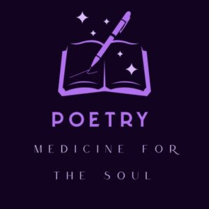 Poetry: Medicine for the Soul